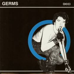 The Germs : (DCC)